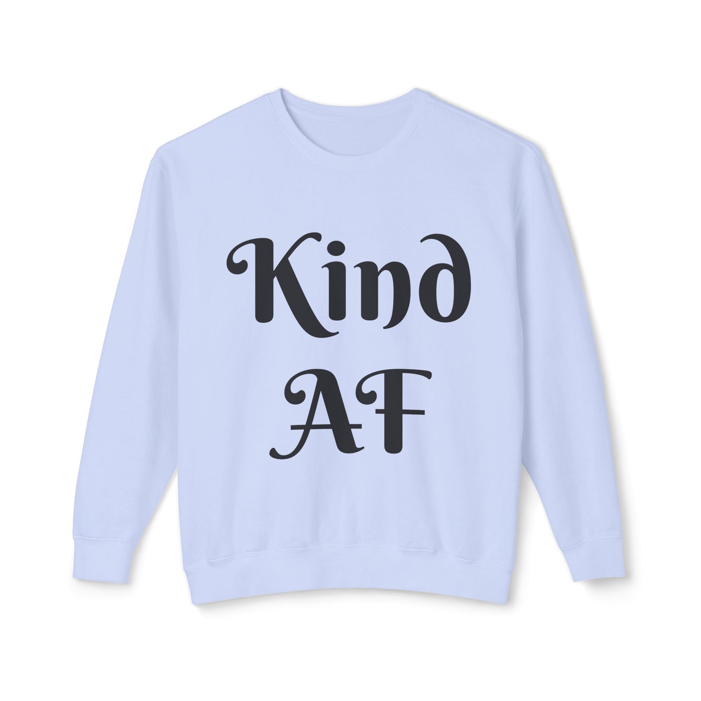 Kind as F*ck Crewneck Sweatshirt