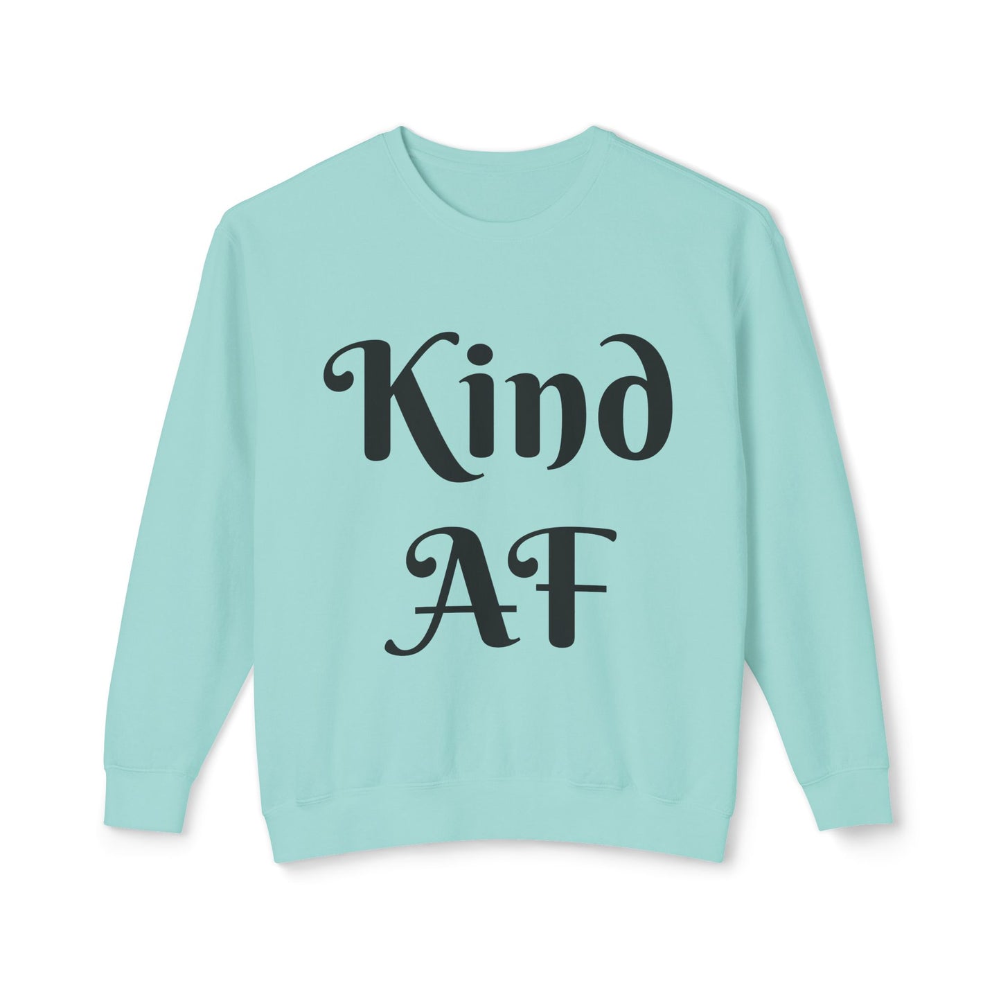 Kind as F*ck Crewneck Sweatshirt