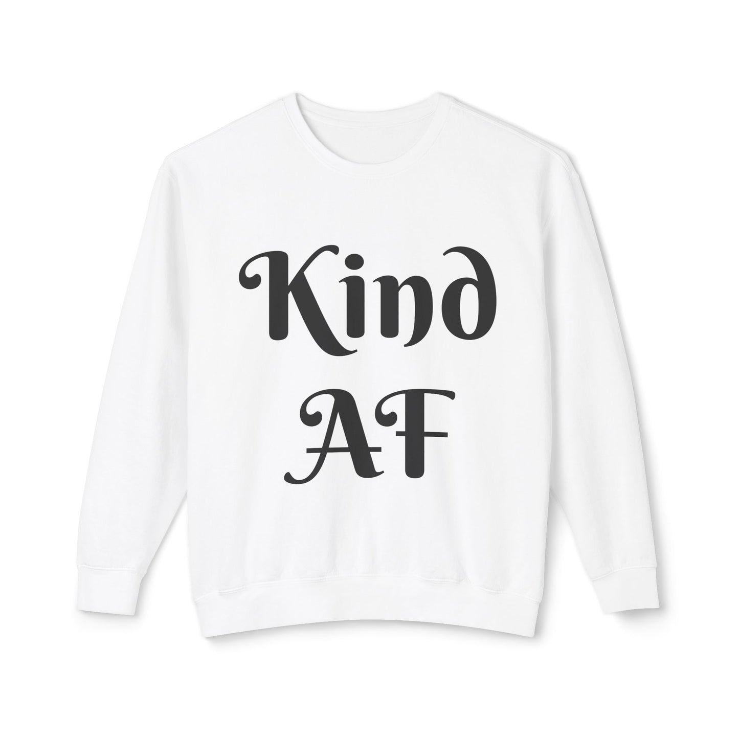 Kind as F*ck Crewneck Sweatshirt